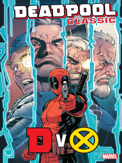 Title details for Deadpool Classic (2008), Volume 21 by Fabian Nicieza - Available
